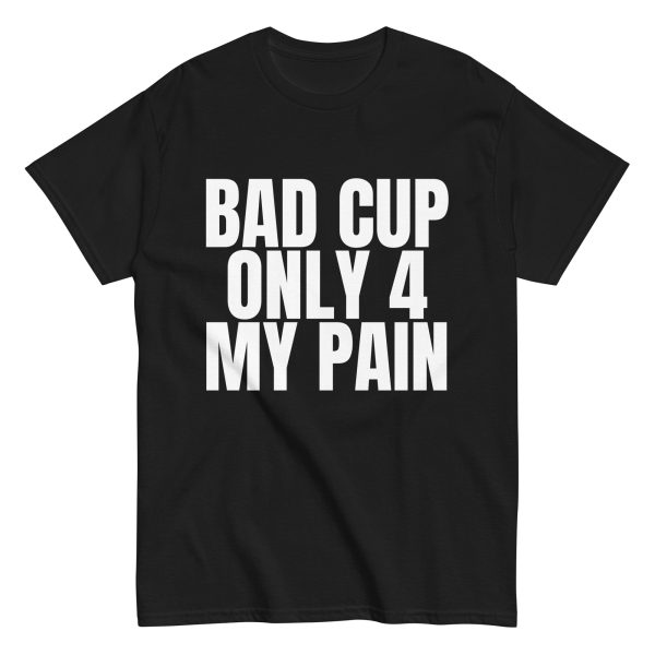Bad Cup Tee